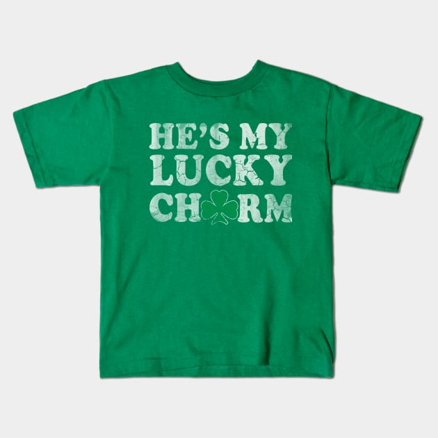 Hes My Lucky Charm Couples St Patricks Day Kids T-Shirt by E